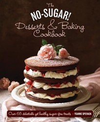 No Sugar Desserts and Baking Book