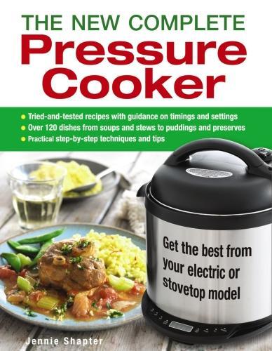 The New Complete Pressure Cooker