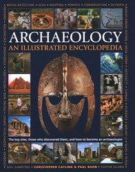 An Illustrated Encyclopedia of Archaeology