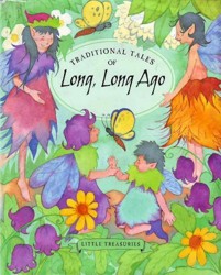 Traditional Tales of Long, Long Ago