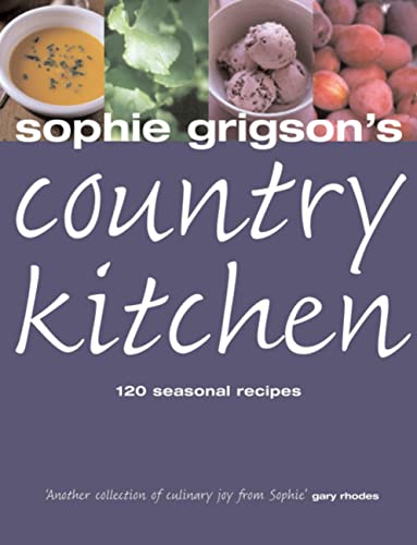Sophie Grigson's Country Kitchen