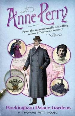 Buckingham Palace Gardens (Thomas Pitt Mystery, Book 25)