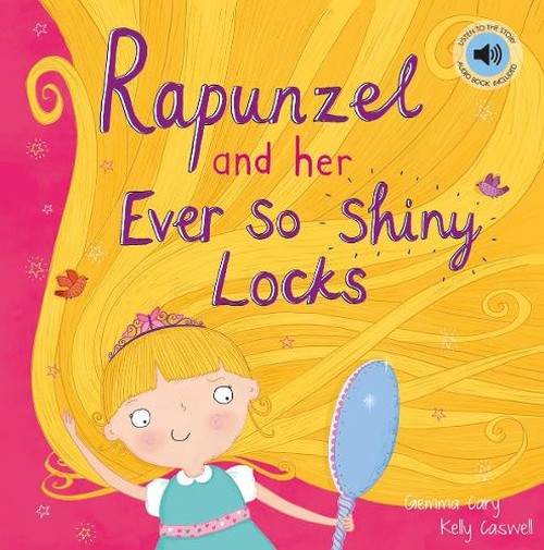 Rapunzel and Her Ever So Shiny Locks