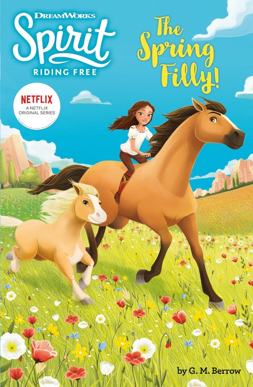 Spirit Riding Free: The Spring Filly!