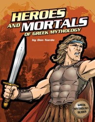 The Heroes and Mortals of Greek Mythology