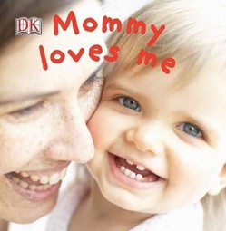 Mommy Loves Me