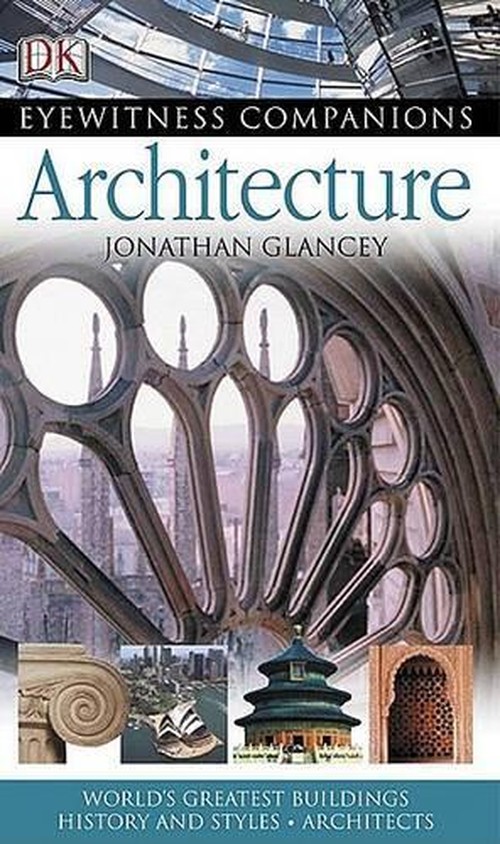 Eyewitness Companions: Architecture