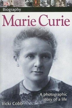 DK Biography: Marie Curie