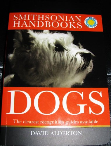 Dogs (Smithsonian Handbooks: Dogs)