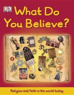 What Do You Believe?