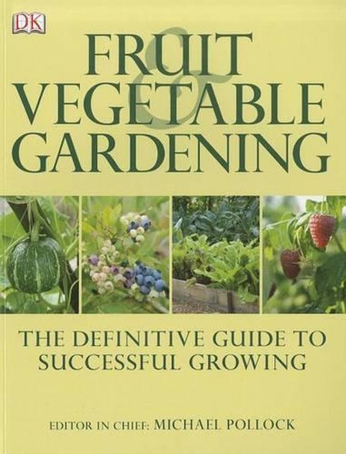 Fruit & Vegetable Gardening