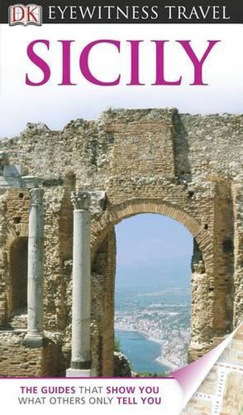 DK Eyewitness Travel Guide: Sicily