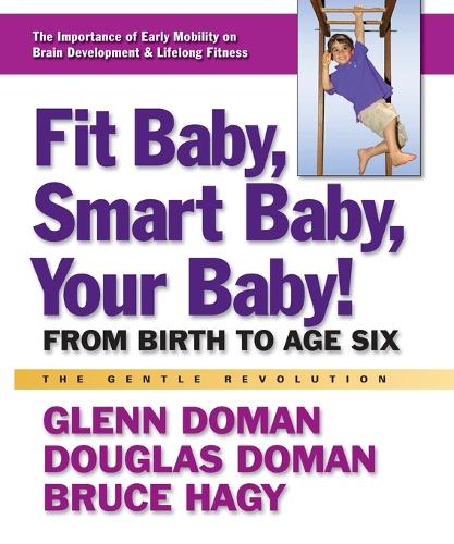 Fit Baby, Smart Baby, Your Babay!