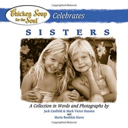 Chicken Soup Celebrates Sisters