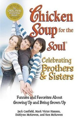 Chicken Soup for the Soul - Celebrating Brothers and Sisters