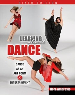 Learning About Dance: Dance as an Art Form and Entertainment