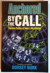Anchored By the Call