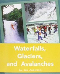 Waterfalls, Glaciers, and Avalanches