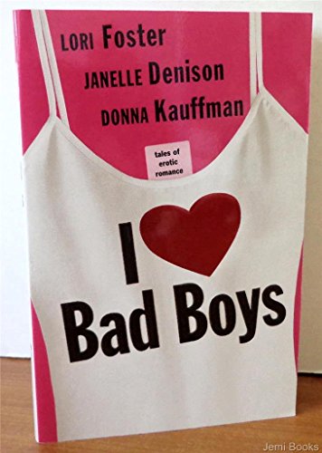 Love Bad Boys