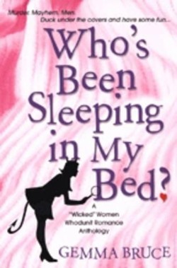 Who's Been Sleeping in My Bed