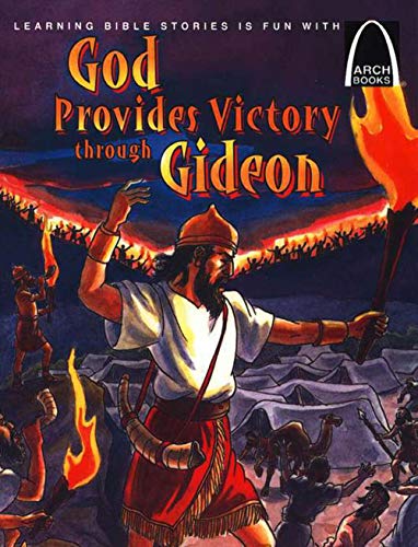 God Provides Victory Through Gideon