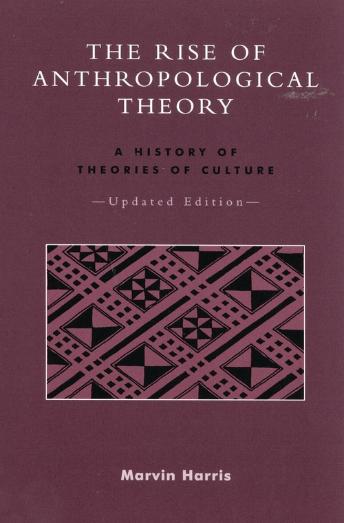 The Rise of Anthropological Theory