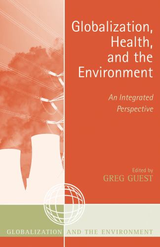 Globalization, Health, and the Environment