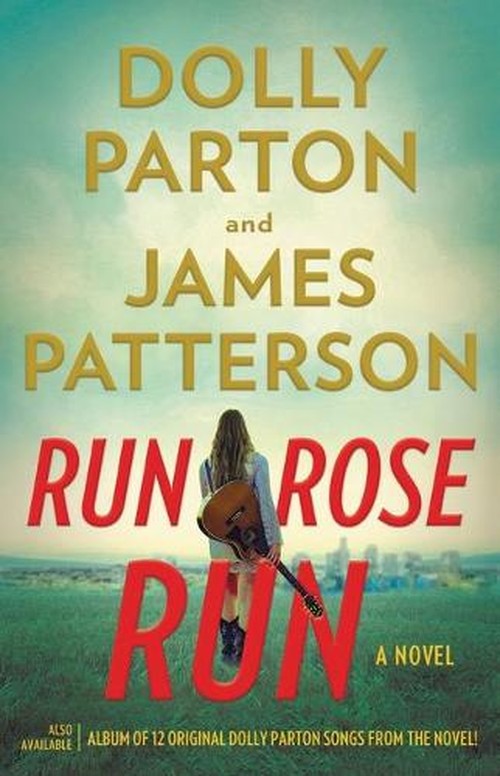 James Patterson - Run, Rose, Run