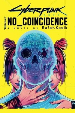 Cyberpunk 2077: No Coincidence