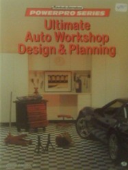Ultimate Auto Workshop Design and Planning