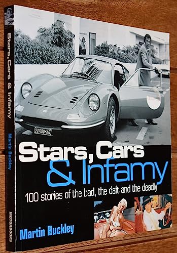 Stars, Cars and Infamy