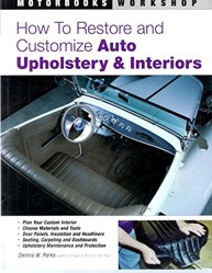 How to Restore and Customize Auto Upholstery and Interiors