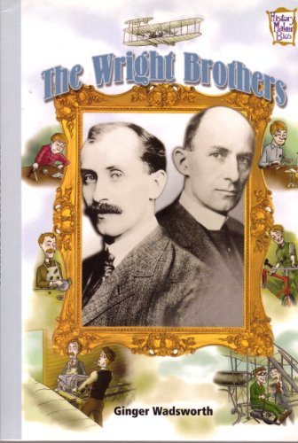 The Wright Brothers (History Maker Bios Series)
