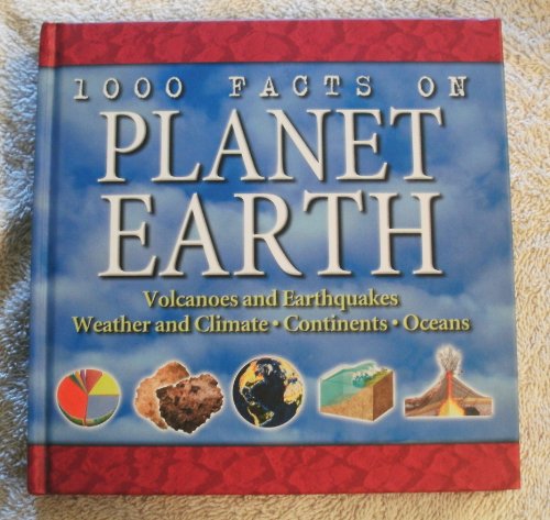 1000 facts on planet Earth