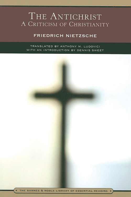 The Antichrist (Barnes & Noble Library of Essential Reading)