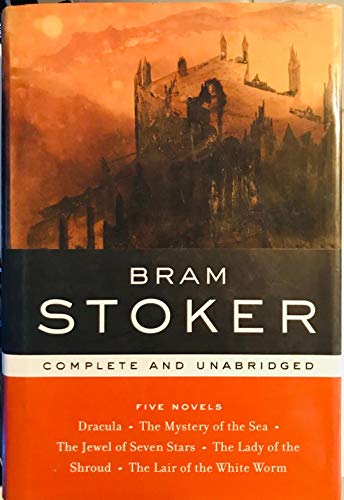 Bram Stoker: Five Novels: Complete and Unabridged (Library of Essential Writers Series) (Library of Essential Writers Series) Edition: reprint