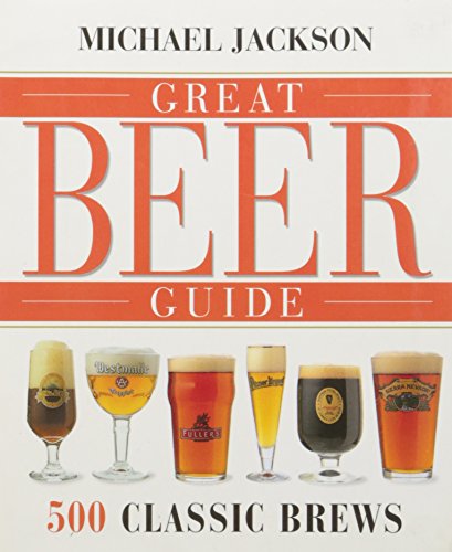 Great Beer Guide (500 Classic Brews)