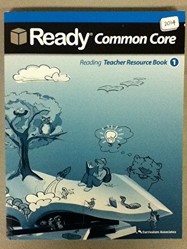 Ready Common Core Reading Teacher Resource Book 1