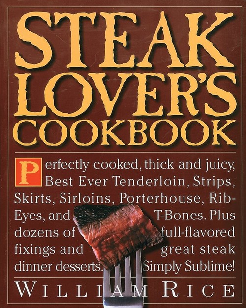 Steak Lover's Cookbook