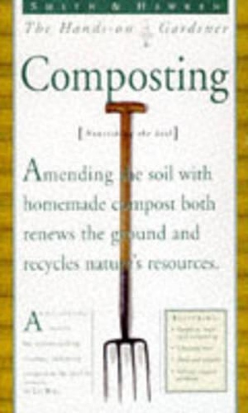 Hands on Gardener Composting