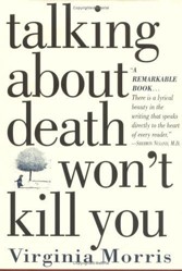 Talking about Death Won't Kill You