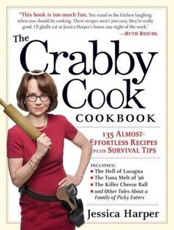 The Crabby Cookbook  Ffortless Recipes Plus Survival Tips