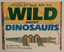 Crafts/Kids Wild about Dinosau