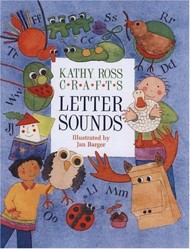 Kathy Ross Crafts: Letter Sounds
