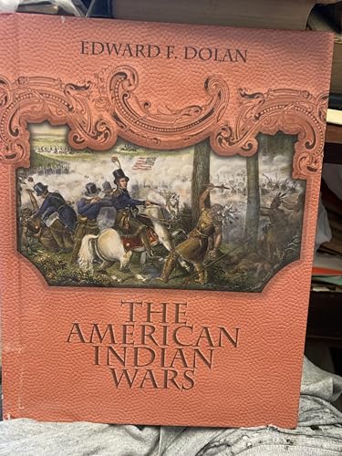 The American Indian Wars