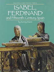 Isabel, Ferdinand, and Fifteenth-Century Spain