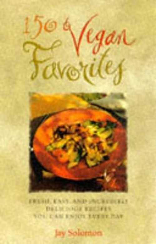 150 Vegan Favourites