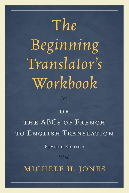 The Beginning Translator's Workbook