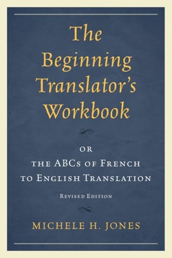 The Beginning Translator's Workbook