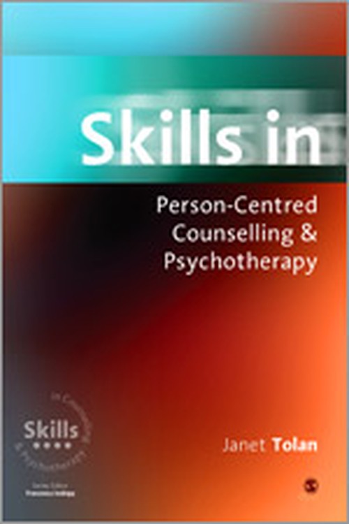 Skills in Person-centred Counselling and Psychotherapy